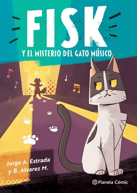 Vorderes Coverbild Fisk Y El Misterio del Gato Músico (Cómic) / Fisk and the Mystery of the Musical Cat (Comic Book)