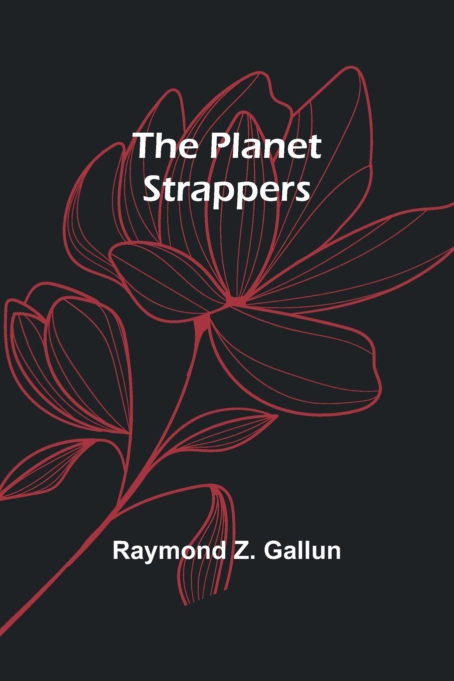 Vorderes Coverbild The Planet Strappers