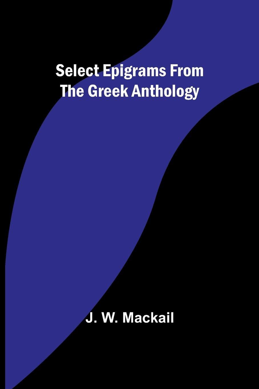 Vorderes Coverbild Select Epigrams from the Greek Anthology