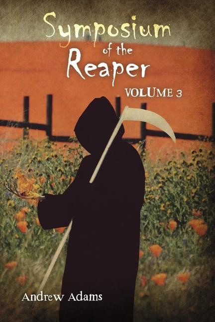 Vorderes Coverbild Symposium of the Reaper: Volume 3