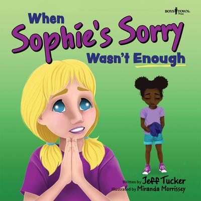 Vorderes Coverbild When Sophie's Sorry Wasn't Enough