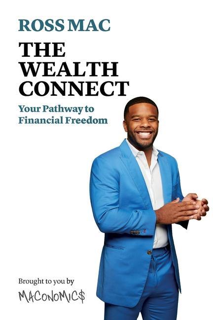 Vorderes Coverbild The Wealth Connect: Your Pathway to Financial Freedom