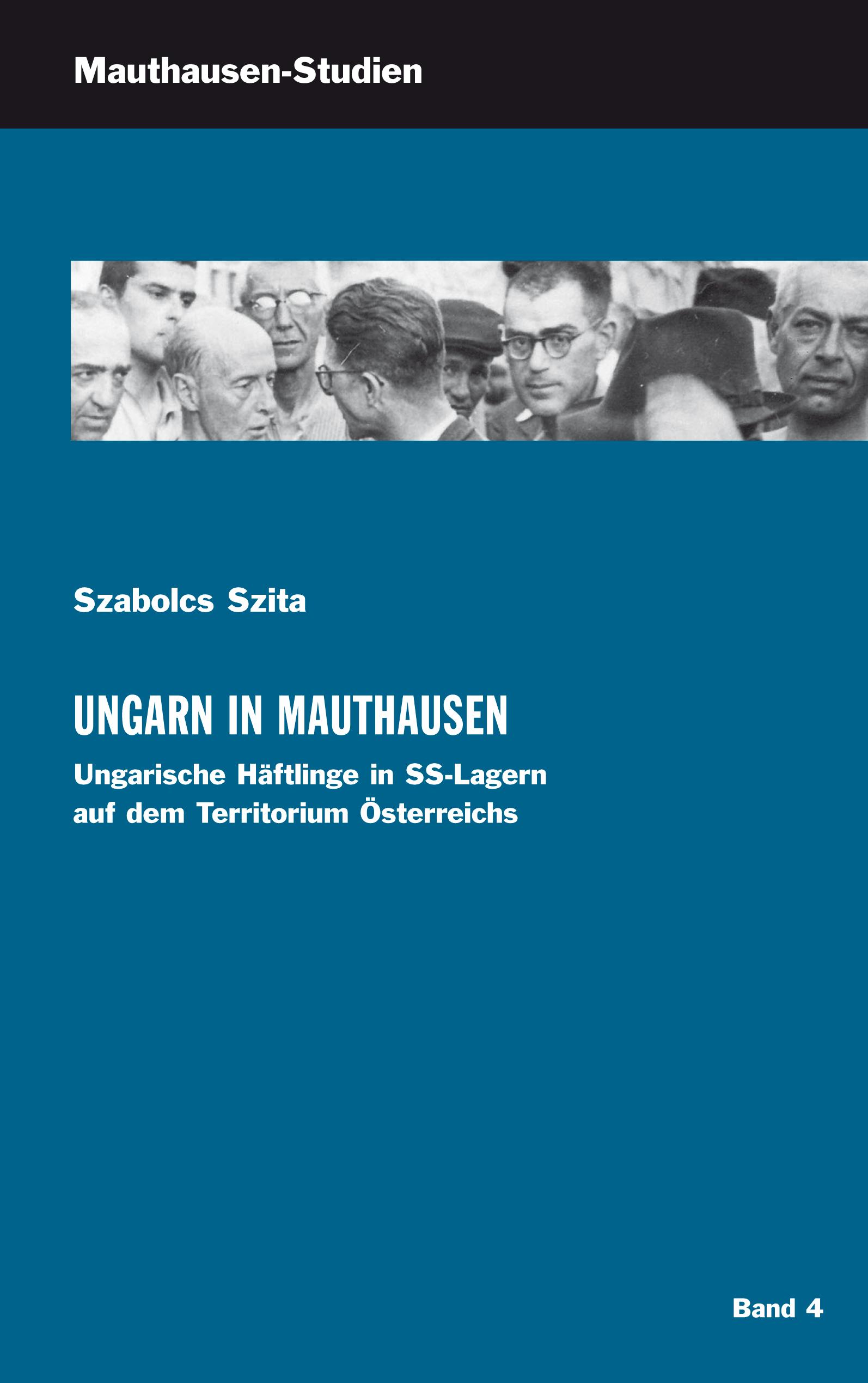 Vorderes Coverbild Ungarn in Mauthausen