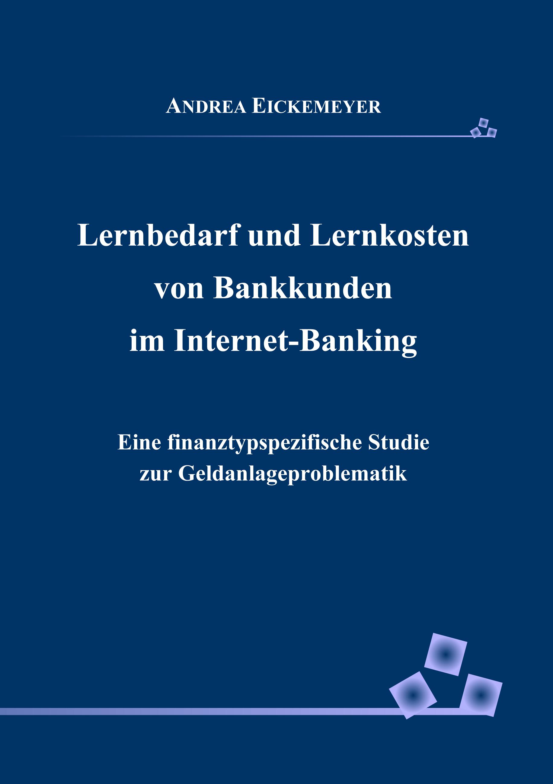Vorderes Coverbild Lernbedarf und Lernkosten von Bankkunden im Internet-Banking