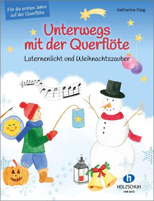 Vorderes Coverbild Unterwegs mit der Querflöte - Laternenlicht und Weihnachtszauber