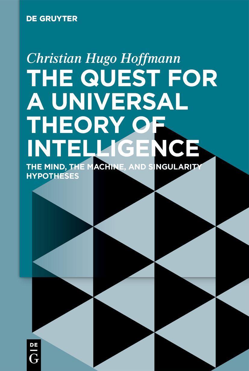 Vorderes Coverbild The Quest for a Universal Theory of Intelligence