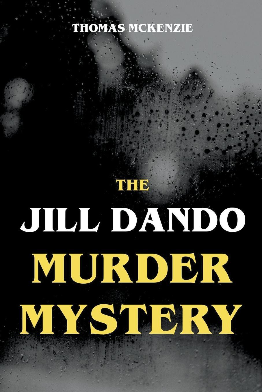 Vorderes Coverbild The Jill Dando Murder Mystery