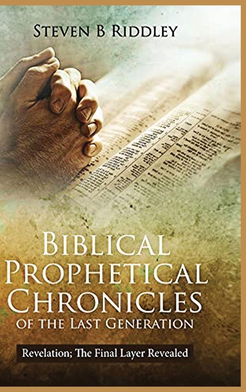 Vorderes Coverbild Biblical Prophetical Chronicles of the Last Generation "Revelation