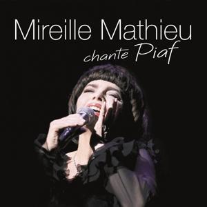 Vorderes Coverbild Mireille Mathieu chante Piaf