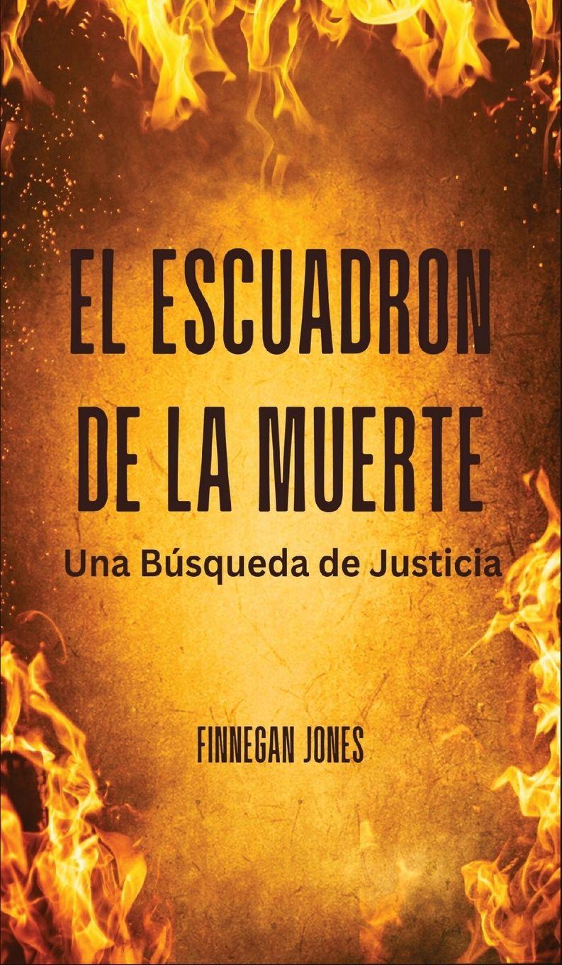 Vorderes Coverbild El Escuadrón de la Muerte