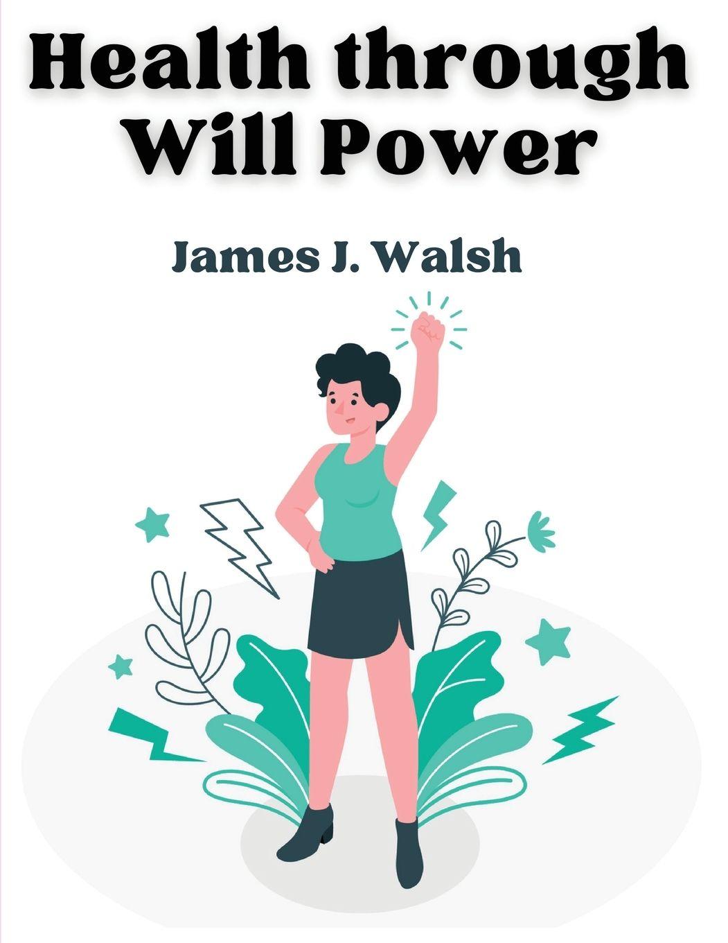 Vorderes Coverbild Health through Will Power