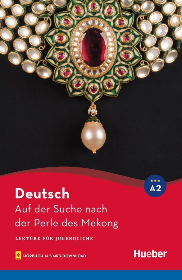 Vorderes Coverbild Auf der Suche nach der Perle des Mekong
