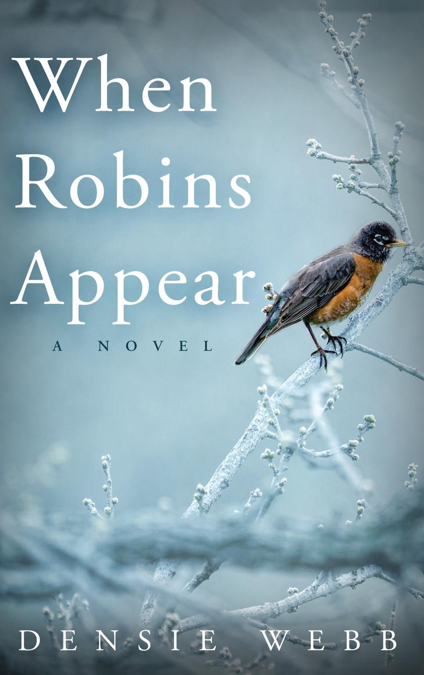 Vorderes Coverbild When Robins Appear