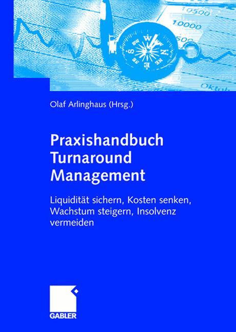 Vorderes Coverbild Praxishandbuch Turnaround Management