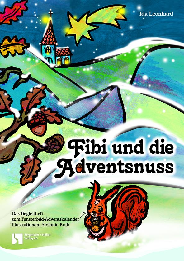 Vorderes Coverbild Fibi und die Adventsnuss