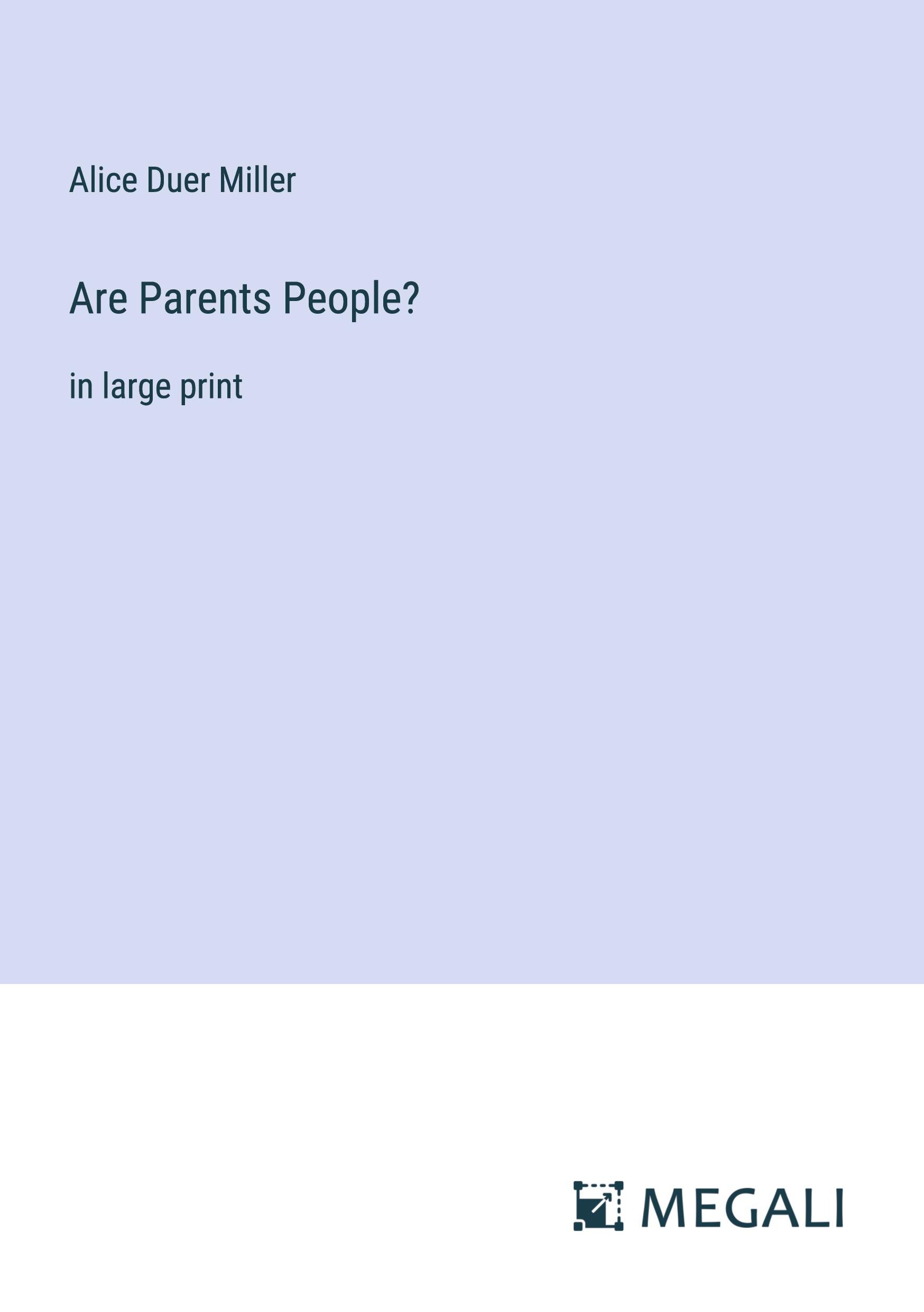 Vorderes Coverbild Are Parents People?