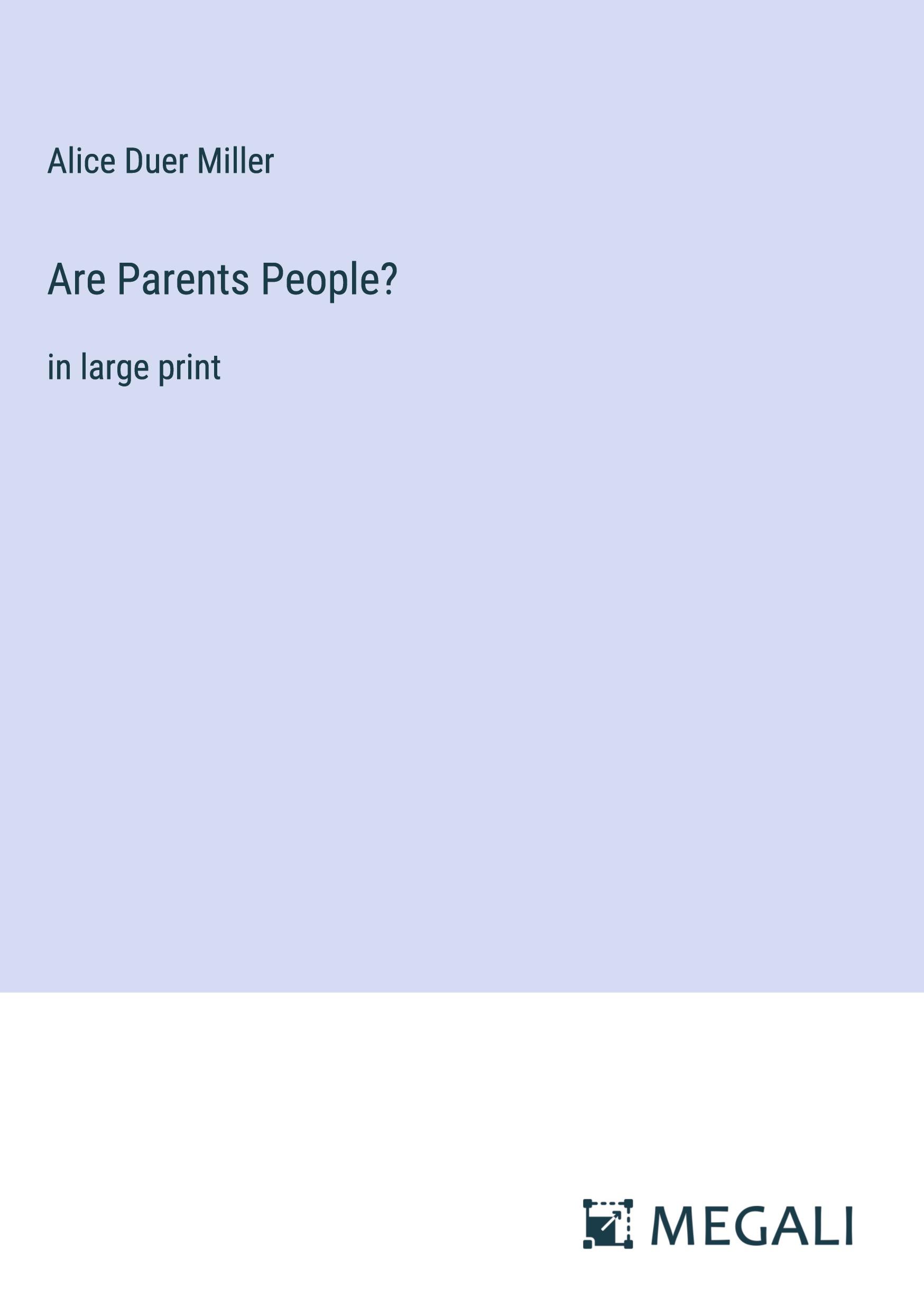 Vorderes Coverbild Are Parents People?