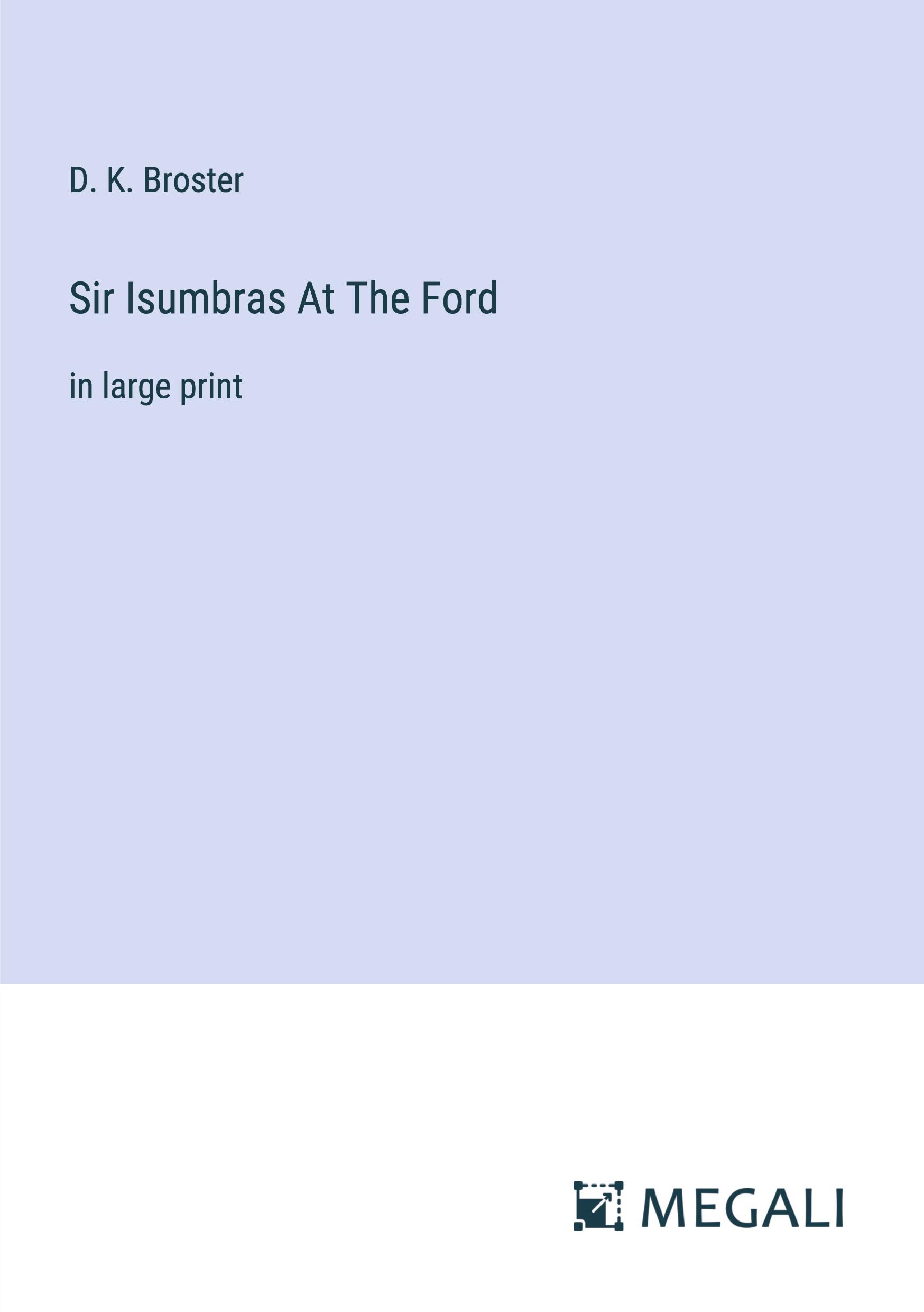 Vorderes Coverbild Sir Isumbras At The Ford
