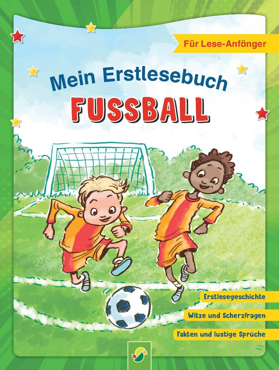 Vorderes Coverbild Mein Erstlesebuch Fußball | Für Leseanfänger
