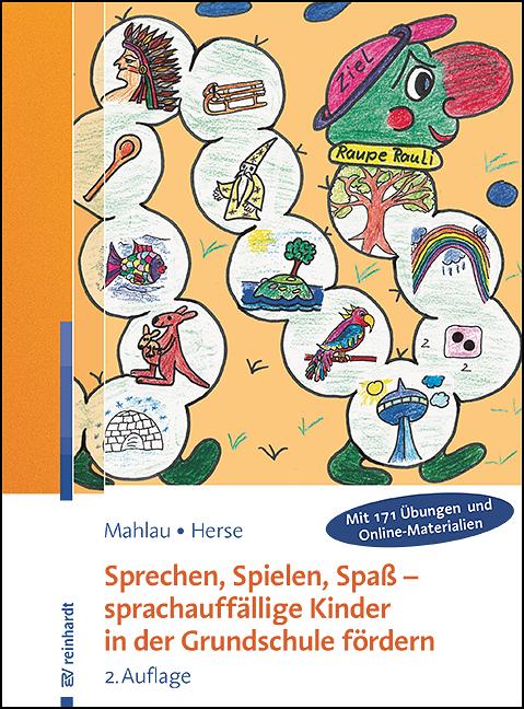 Vorderes Coverbild Sprechen, Spielen, Spaß - sprachauffällige Kinder in der Grundschule fördern