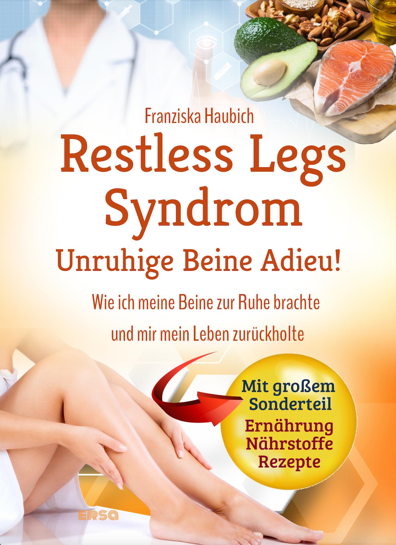 Vorderes Coverbild Restless Legs Syndrom: Unruhige Beine Adieu