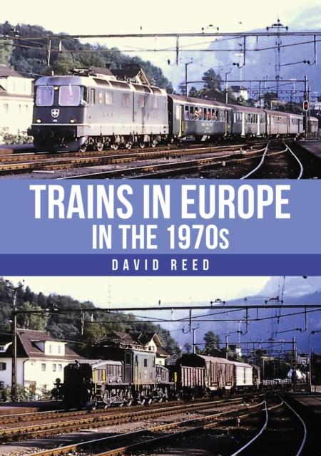 Vorderes Coverbild Trains in Europe in the 1970s