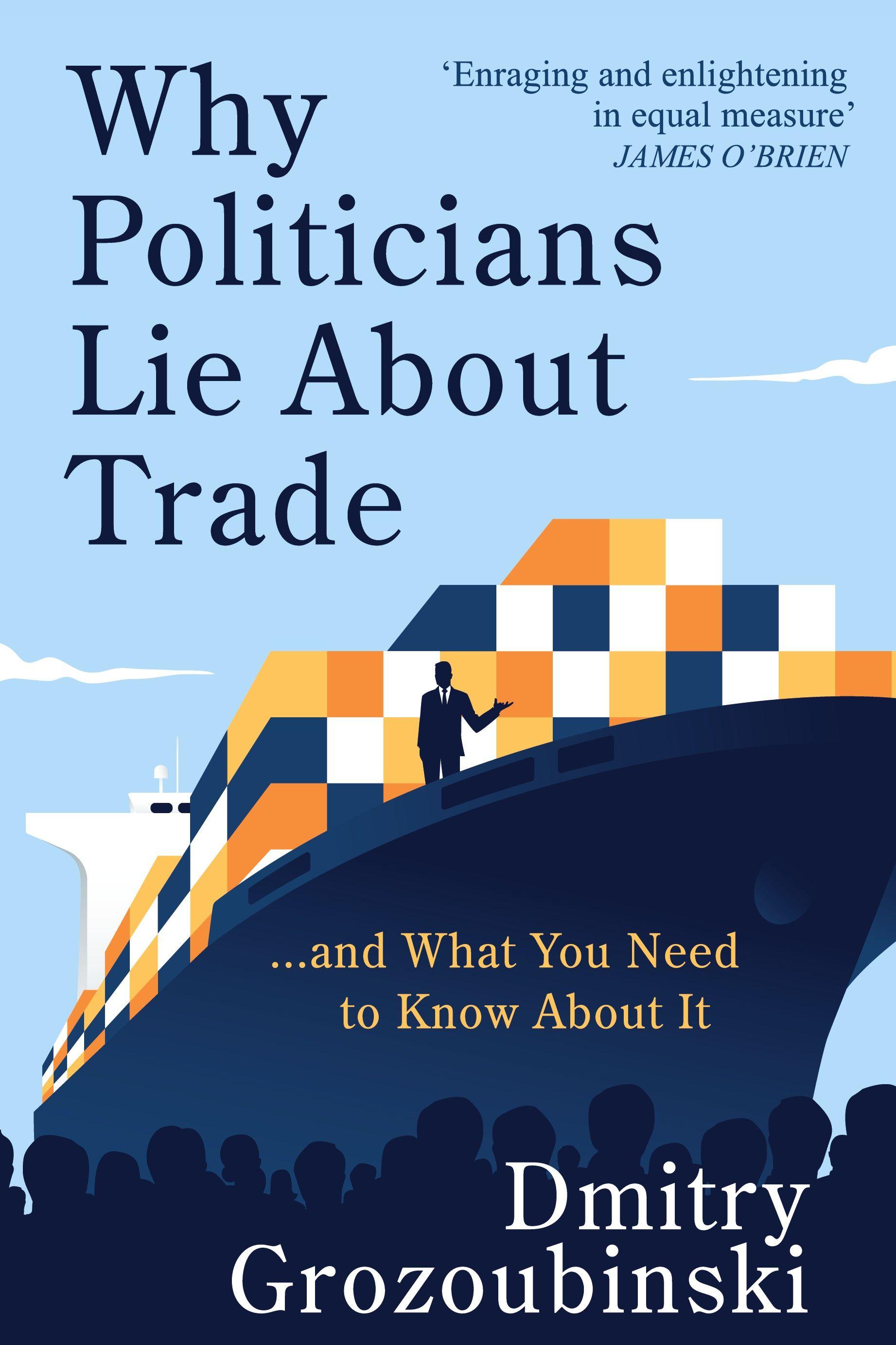 Vorderes Coverbild Why Politicians Lie About Trade