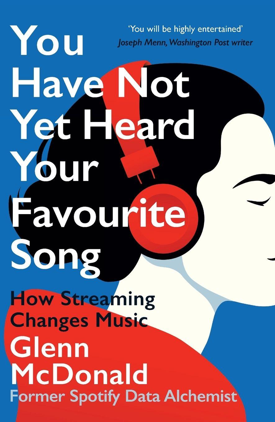 Vorderes Coverbild You Have Not Yet Heard Your Favourite Song