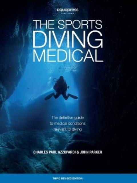 Vorderes Coverbild The Sports Diving Medical