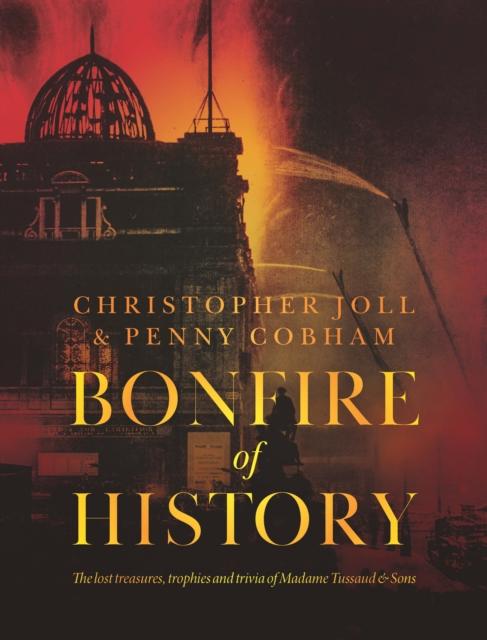 Vorderes Coverbild BONFIRE of HISTORY