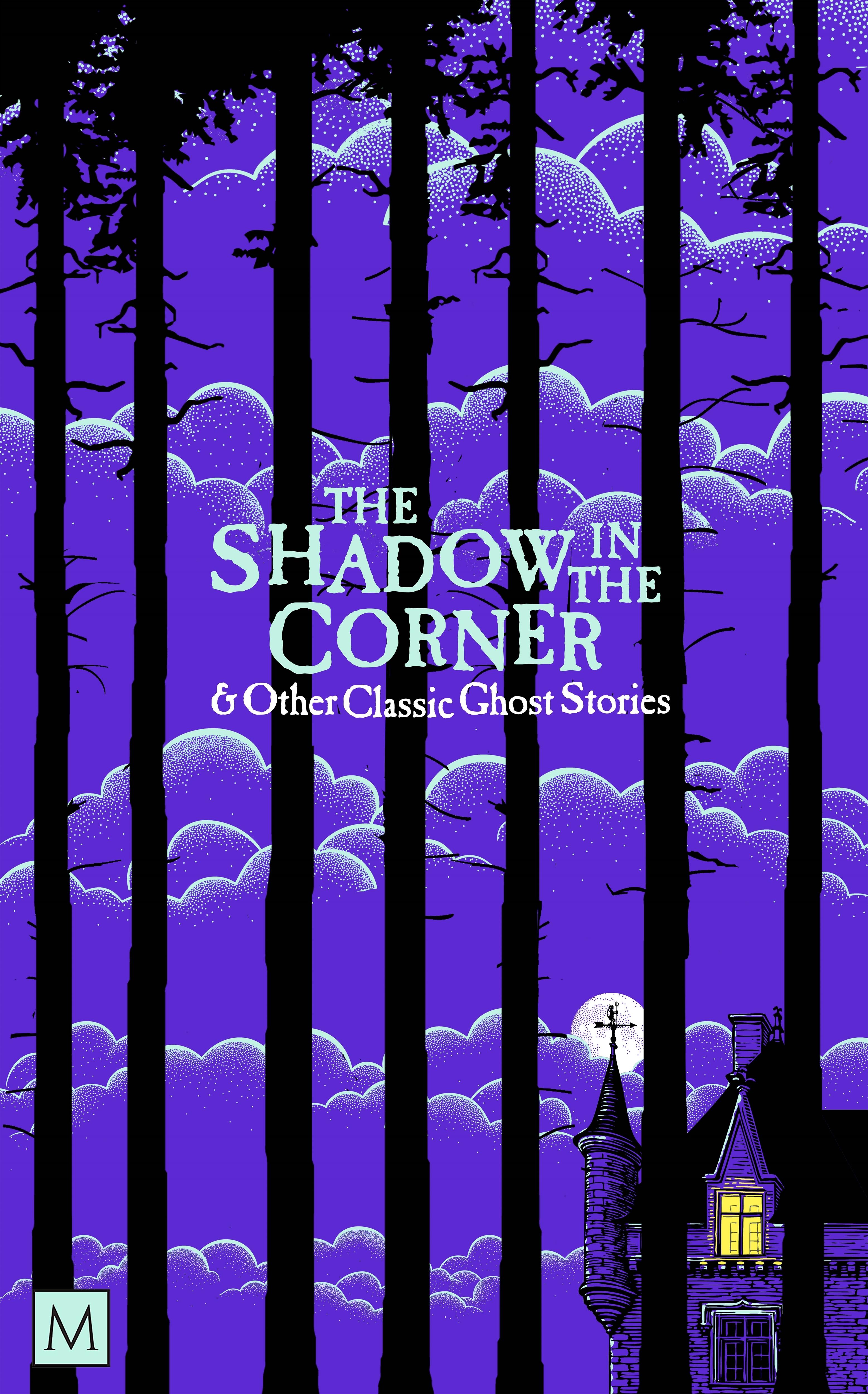 Vorderes Coverbild The Shadow in the Corner & Other Classic Ghost Stories