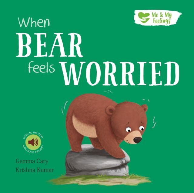 Vorderes Coverbild When Bear Feels Worried