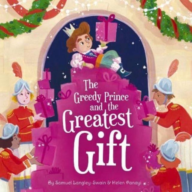 Vorderes Coverbild The Greedy Prince and the Greatest Gift