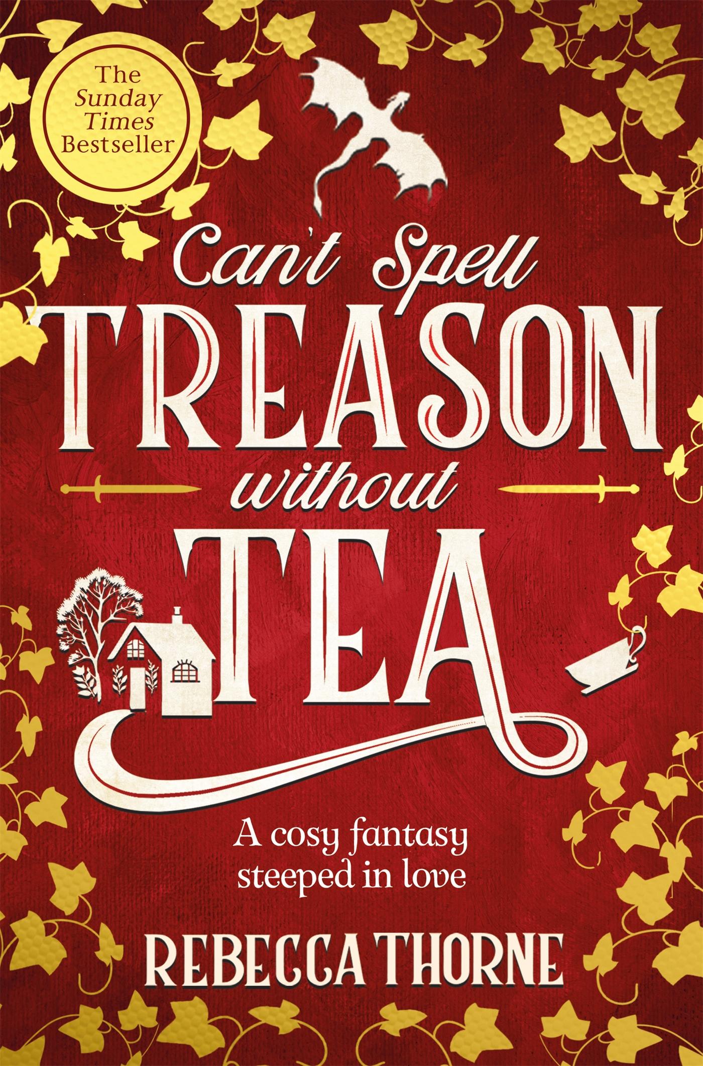 Vorderes Coverbild Can't Spell Treason Without Tea
