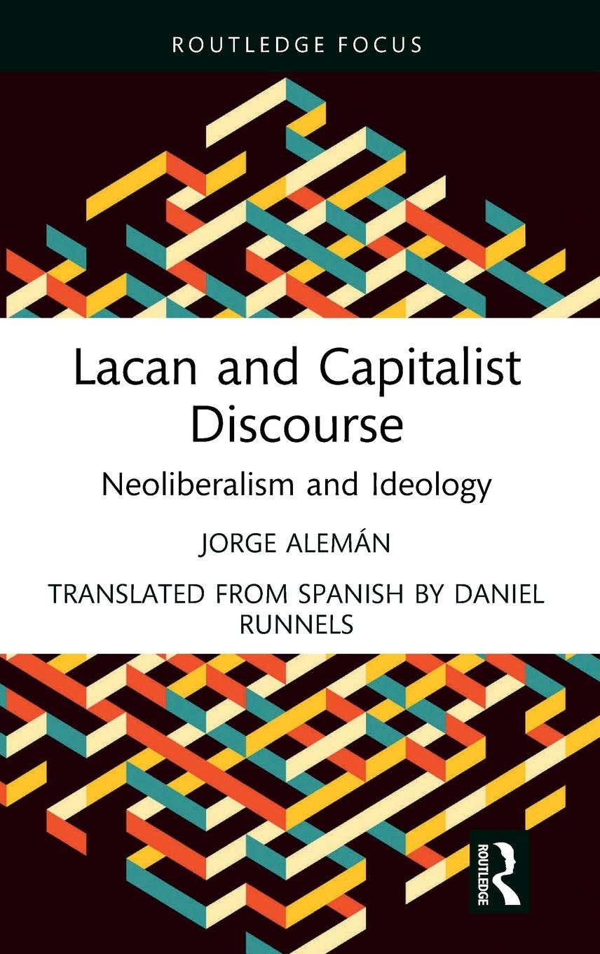 Vorderes Coverbild Lacan and Capitalist Discourse