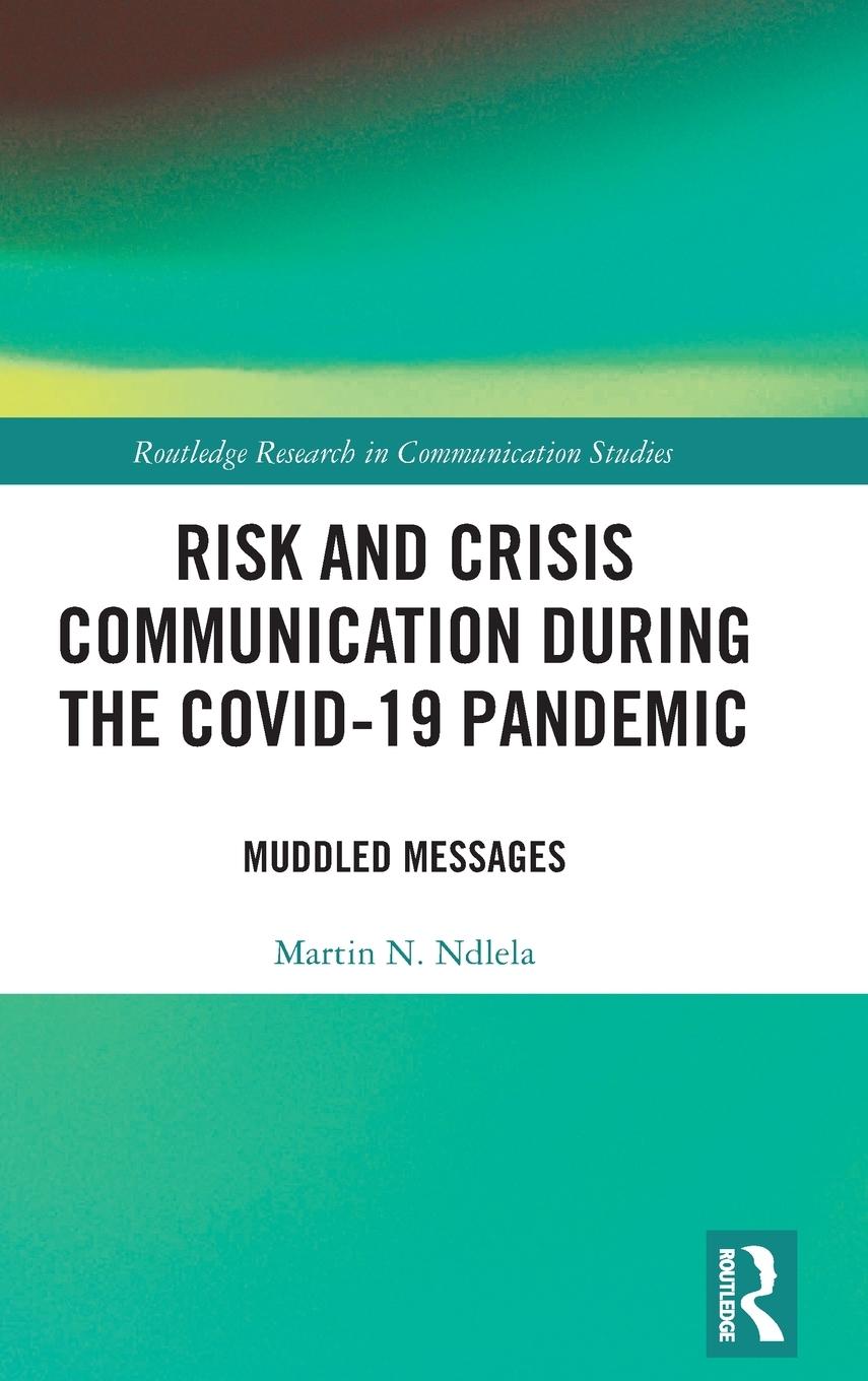 Vorderes Coverbild Risk and Crisis Communication During the COVID-19 Pandemic