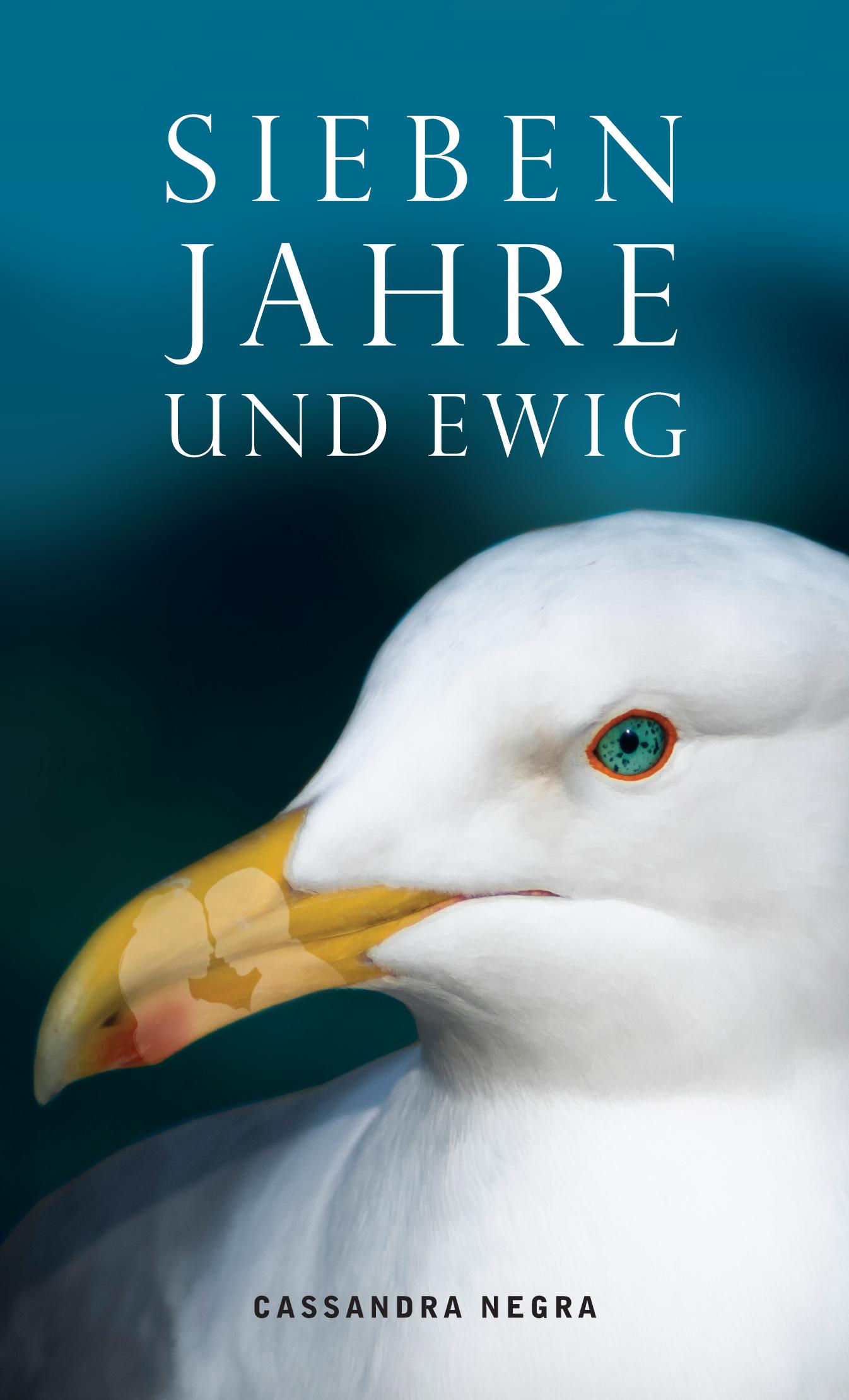 Vorderes Coverbild Sieben Jahre und ewig