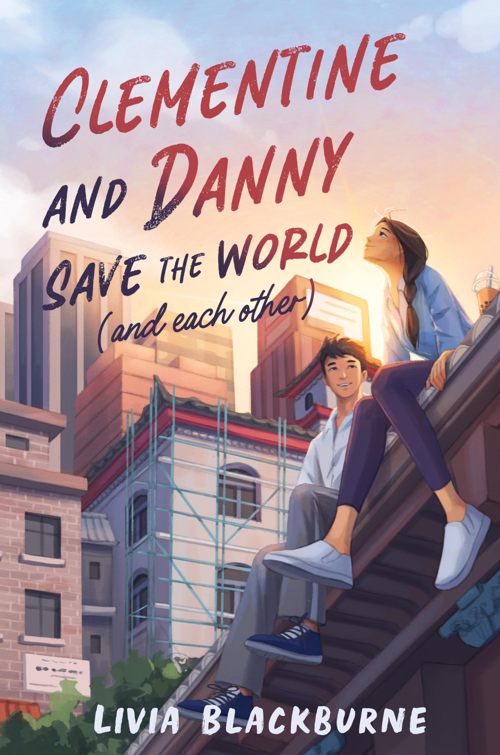 Vorderes Coverbild Clementine and Danny Save the World (and Each Other)