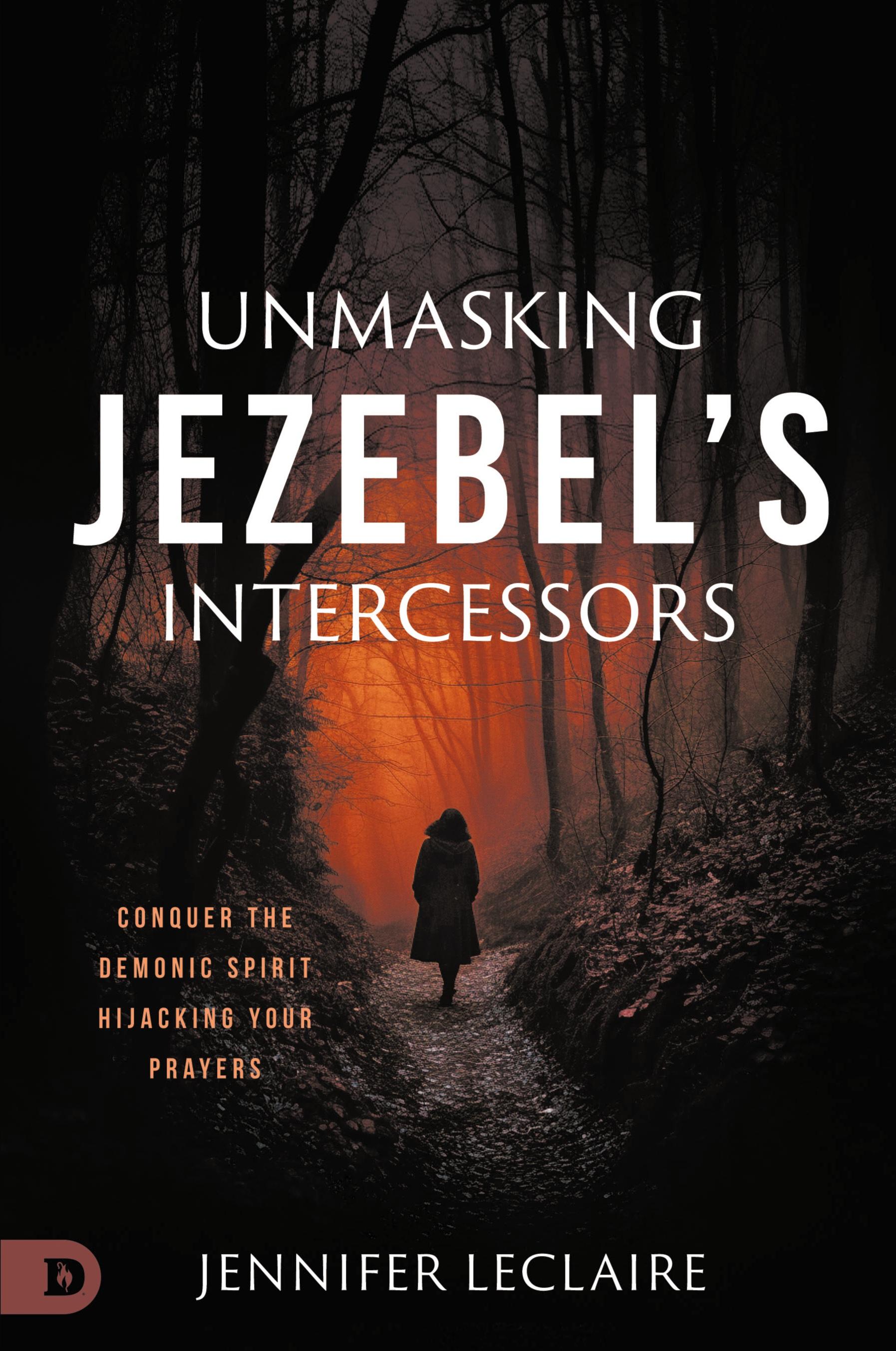 Vorderes Coverbild Unmasking Jezebel's Intercessors