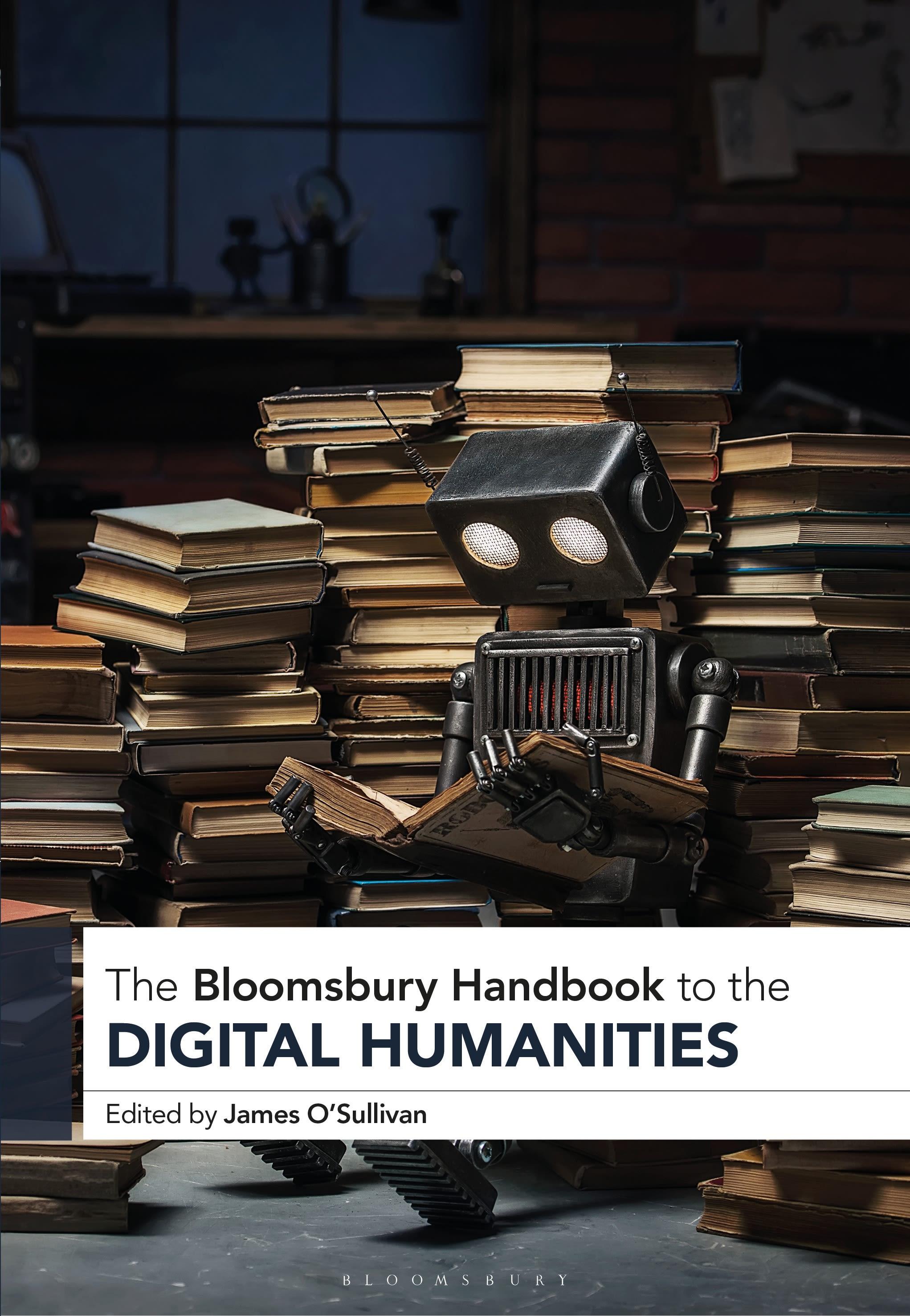 Vorderes Coverbild The Bloomsbury Handbook to the Digital Humanities