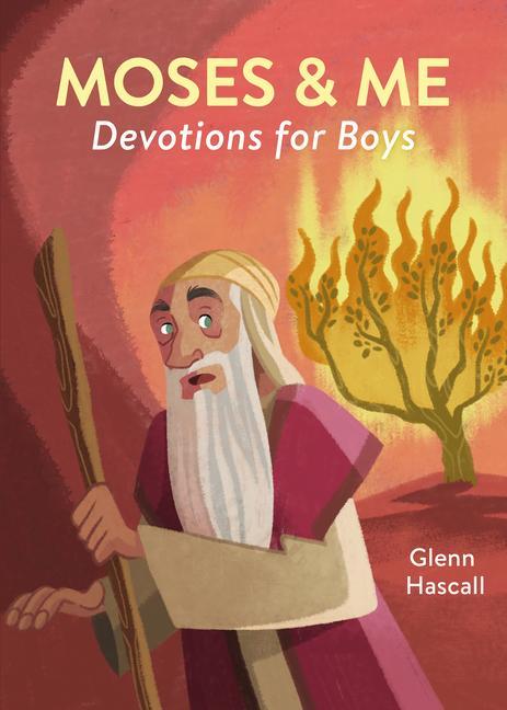 Vorderes Coverbild Moses & Me Devotions for Boys