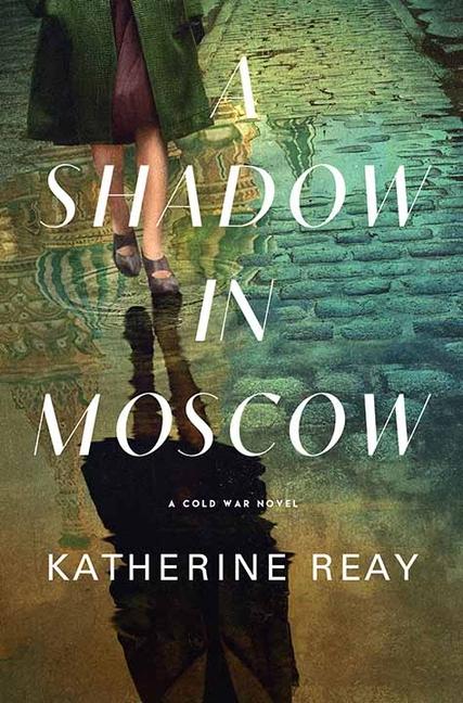 Vorderes Coverbild A Shadow in Moscow