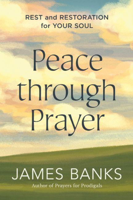 Vorderes Coverbild Peace Through Prayer