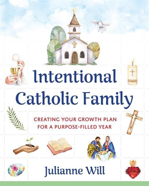 Vorderes Coverbild Intentional Catholic Family