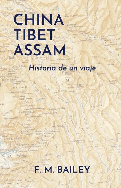 Vorderes Coverbild China-Tibet-Assam