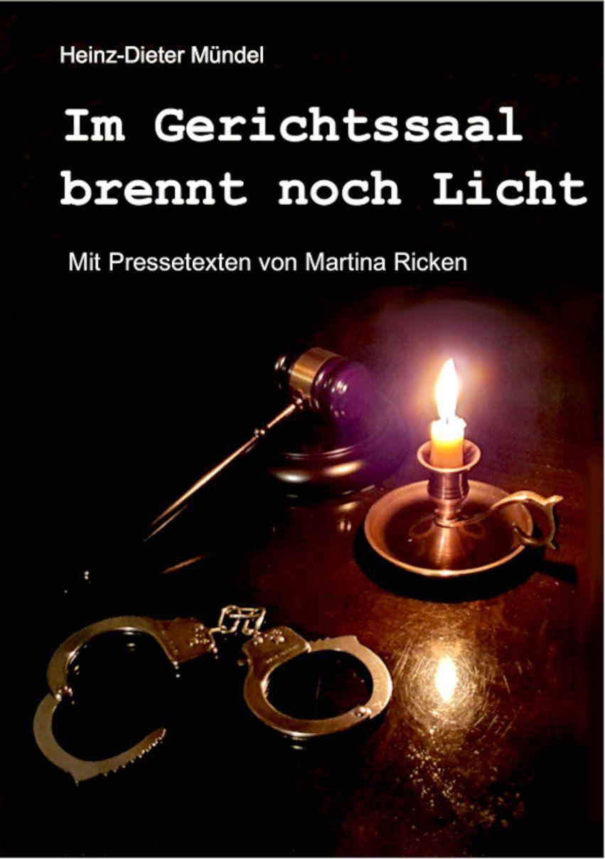 Vorderes Coverbild Im Gerichtssaal brennt noch Licht