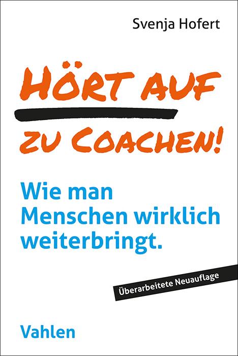 Vorderes Coverbild Hört auf zu coachen!