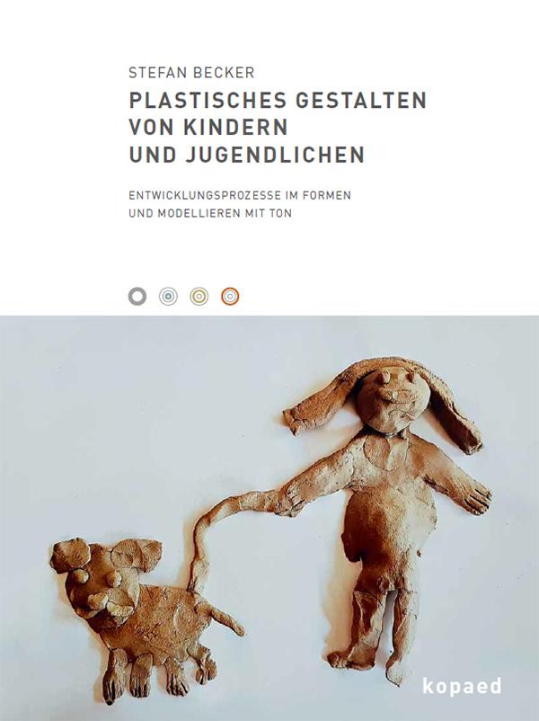 Vorderes Coverbild Plastisches Gestalten von Kindern und Jugendlichen