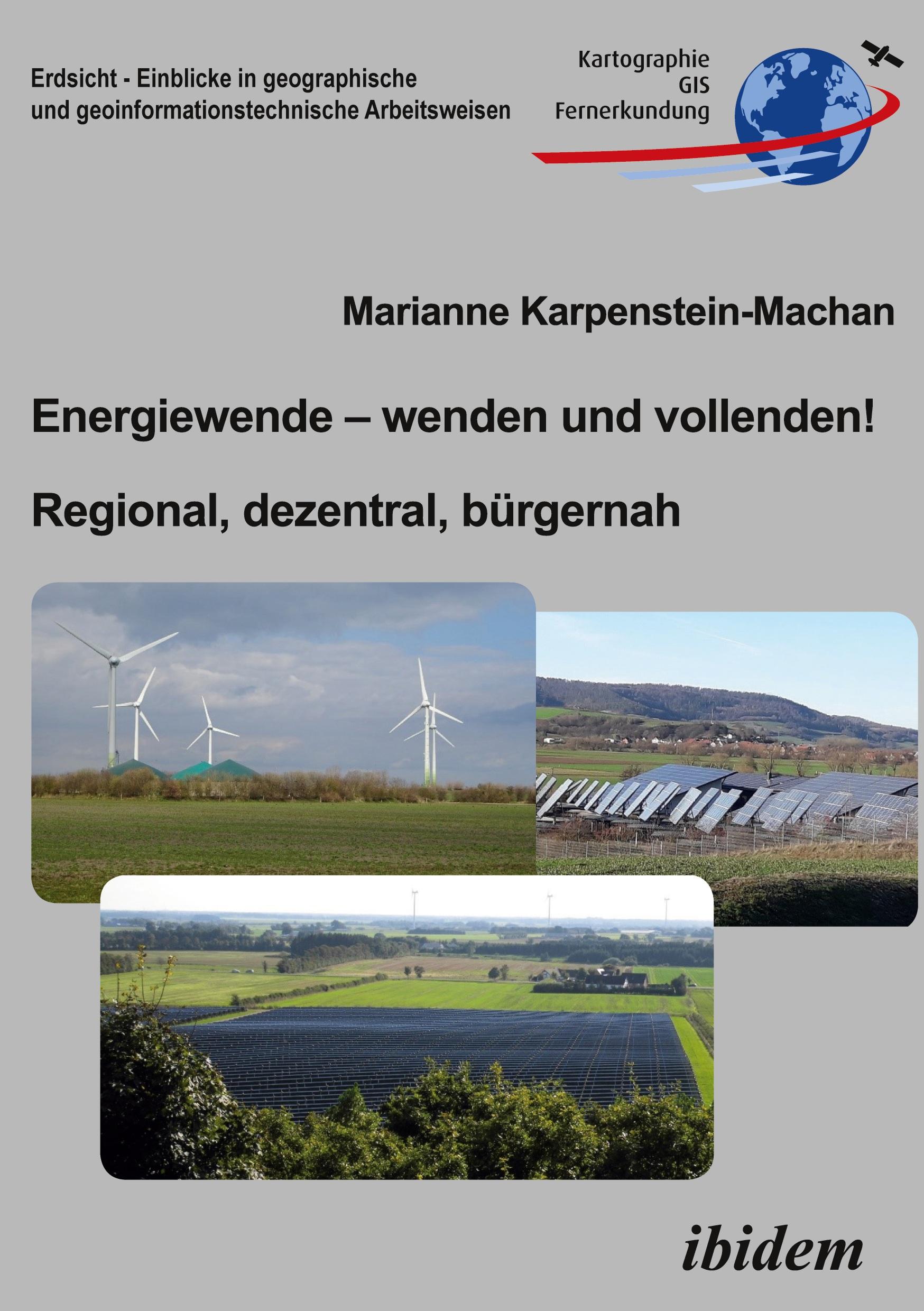 Vorderes Coverbild Energiewende - wenden und vollenden! Regional, dezentral, bürgernah