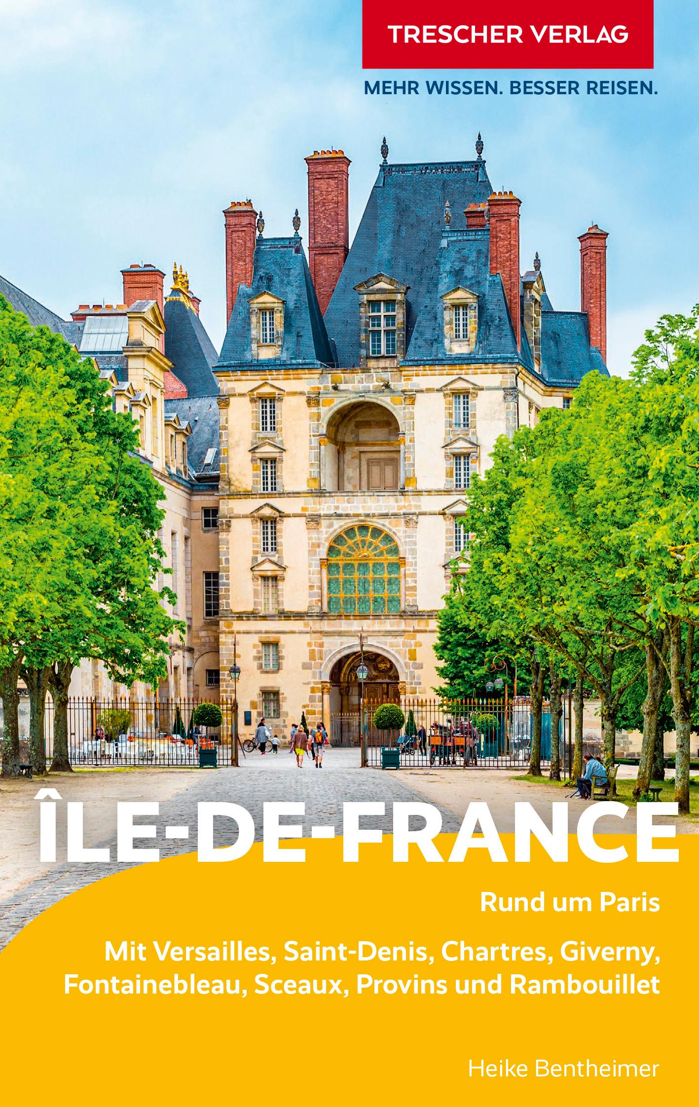 Vorderes Coverbild TRESCHER Reiseführer Île-de-France